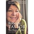 Too Many Mothers: A Memoir of an East End Childhood