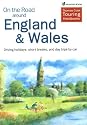 On the Road Around England and Wales: Driving Holidays, Short Breaks and Day Trips by Car