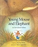 Young Mouse and Elephant