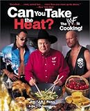 Can You Take the Heat? The WWF Is Cooking!