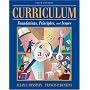 Curriculum: Foundations, Principles, and Issues (5th Edition)