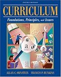Curriculum: Foundations, Principles, and Issues (5th Edition)