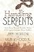 HANDLING SERPENTS: PASTOR JIMMY