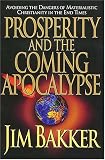 Prosperity and the Coming Apocalypse