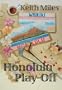 Honolulu Play-Off (Alan Saxon)