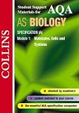 AQA (A) Biology: Molecules, Cells and Systems (Collins Student Support Materials)