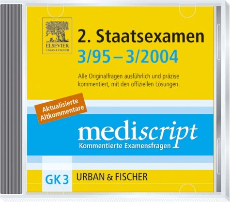 Mediscript, Kommentierte Examensfragen, GK 3, CD-ROMs : 2. Staatsexamen 3/95-3/2004, 1 CD-ROM Alle Originalfragen ausführlich und präzise kommentiert, mit den offiziellen Lösungen. Für Windows NT, 2000, XP. Mit aktualis. Altkommentaren