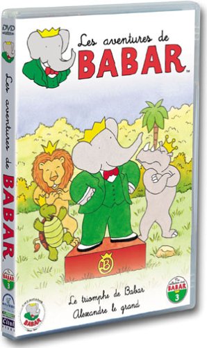 Les Aventures de Babar : Le triomphe de Babar / Alexandre le grand (+ 4 comptines