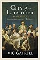 City of Laughter: Sex and Satire in Eighteenth-Century London