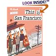 This is San Francisco (This is . . .)