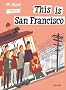 This is San Francisco (This Is . . .)