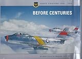 Before centuries : USAFE fighters, 1948-1959