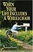 Book When Your Life Includes a Wheelchair
