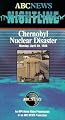 Nightline: Chernobyl Nuclear Disaster [VHS]