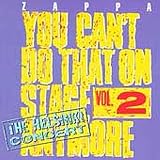 You Can't Do That on Stage Anymore Vol.2