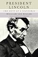 President Lincoln: The Duty of a Statesman