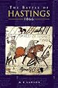 The Battle of Hastings 1066 (Battles & Campaigns)