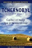 Tchernobyl : Cachez ce nuage que je ne saurais voir... Tchernobyl : Cachez ce nuage que je ne saurais voir...