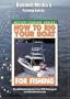 How To Rig Your Boat for Fishing