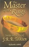Master of the Rings: Inside the World of J.R. Tolkien