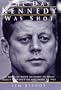 The Day Kennedy Was Shot: An Hour-by-Hour Account of What Really Happened on November 22, 1963