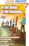 In the Shoes of the Customer: Simple Customer Service Solutions for a Complex World