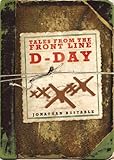 Tales from the front line : D-Day