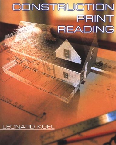 Construction Print Reading - Delmar Cengage Learning - 0766808394 - ISBN: 0766808394 - ISBN-13: 9780766808393