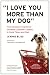 "I Love You More Than My Dog": Five Decisions That Drive Extreme Customer Loyalty in Good Times and Bad