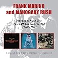 Mahogany Rush -  Live/Tales Of The Unexpected/What'S Next