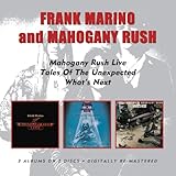 Mahogany Rush -  Live/Tales Of The Unexpected/What'S Next