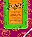 The Uncheese Cookbook: Creating Amazing Dairy-Free Cheese Substitutes and Classic "Uncheese" Dishes