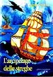 L'arcipelago delle streghe