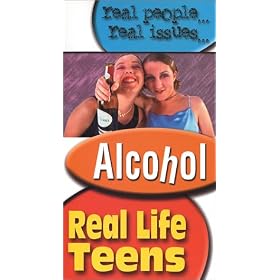 Real Life Teens: Alcohol [VHS]
