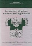 Lactoferrin: Structure, Function and Applications Lactoferrin: Structure, Function and Applications