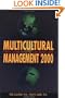 Multicultural Management 2000: Essential Cultural Insights for Global Business Success (Managing Cultural Differences)