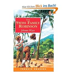 The Swiss Family Robinson: Peng3:Swiss Family Robinson NE (Penguin Readers: Level 3)