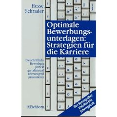 Optimale Bewerbungsunterlagen: Strategien f�r die Karriere