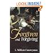 Forgiven and Forgiving
