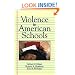 Violence in American Schools: A New Perspective