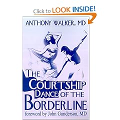 The Courtship Dance of the Borderline