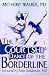 The Courtship Dance of the Borderline