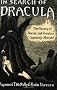 In Search of Dracula: The History of Dracula and Vampires In Search of Dracula: The History of Dracula and Vampires