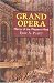 Grand Opera: Mirror of the Western Mind
