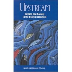 Upstream: Salmon and Society in the Pacific Northwest