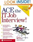 Ace the IT Job Interview!