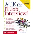 Ace the IT Job Interview!