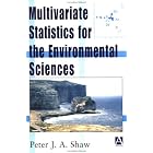  Multivariate Statistics for the Environmental Sciences (Mathematics)  by Peter J. A. Shaw
