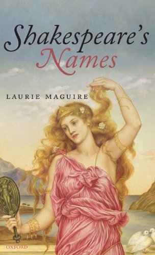 Shakespeare's Names (Oxford Shakespeare Topics)