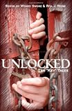 Unlocked: Ten "Key" Tales